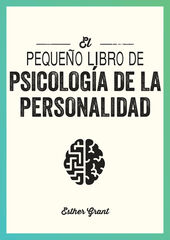 El Peque&ntilde;o libro de Psicolog&iacute;a de la Personalidad