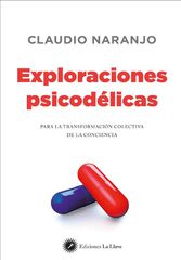 Exploraciones psicodélicas Exploraciones psicodélicas