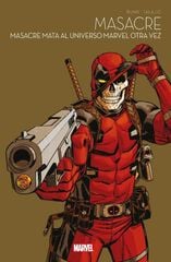 Masacre: Masacre mata al universo Marvel Masacre: Masacre mata al universo Marvel