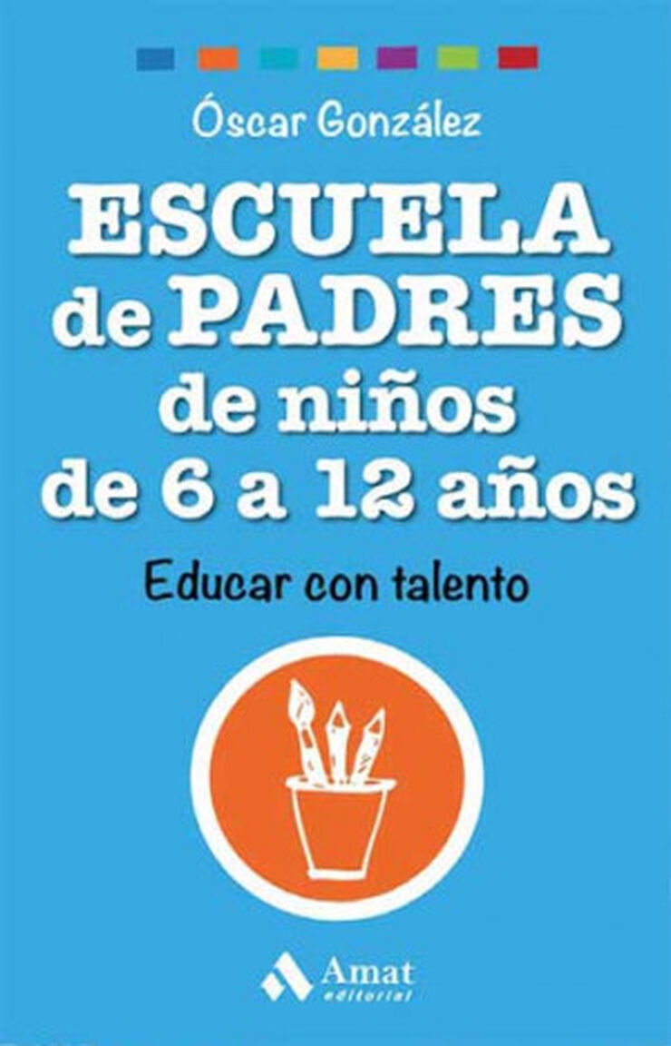 Escuela de padres de niños de 6 a 12 año