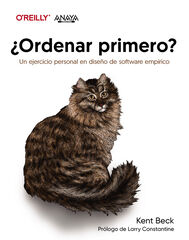 ¿Ordenar primero? Un ejercicio personal en diseño de software empírico ¿Ordenar primero? Un ejercicio personal en diseño de software empírico
