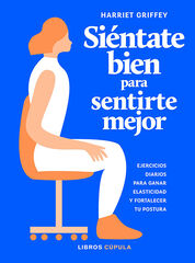 Si?ntate bien para sentirte mejor Si?ntate bien para sentirte mejor