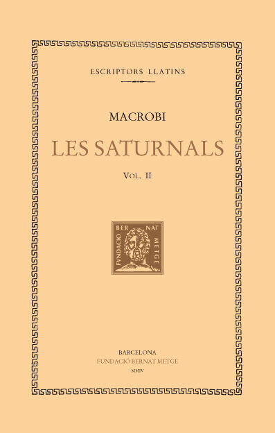 Les Saturnals, vol. II (llibres II-IV)