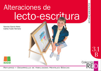 Alteraciones de Lecto-Escritura. Afianzamiento 3.1B Alteraciones de Lecto-Escritura. Afianzamiento 3.1B