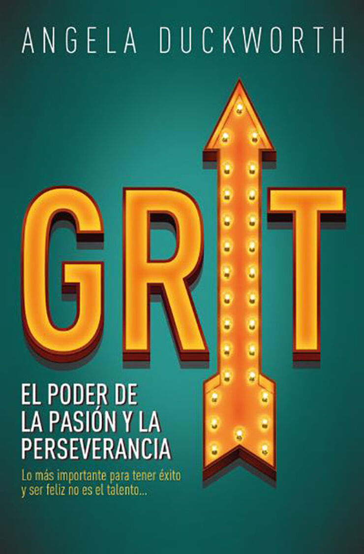 Grit. El poder de la pasión y la perseverancia