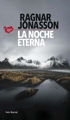 La noche eterna (Serie Islandia Negra 4) La noche eterna (Serie Islandia Negra 4)