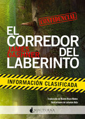 El Corredor del laberinto: información El Corredor del laberinto: información