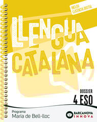 Maria de Bell-lloc 4 ESO. Dossier. Llengua catalana Maria de Bell-lloc 4 ESO. Dossier. Llengua catalana