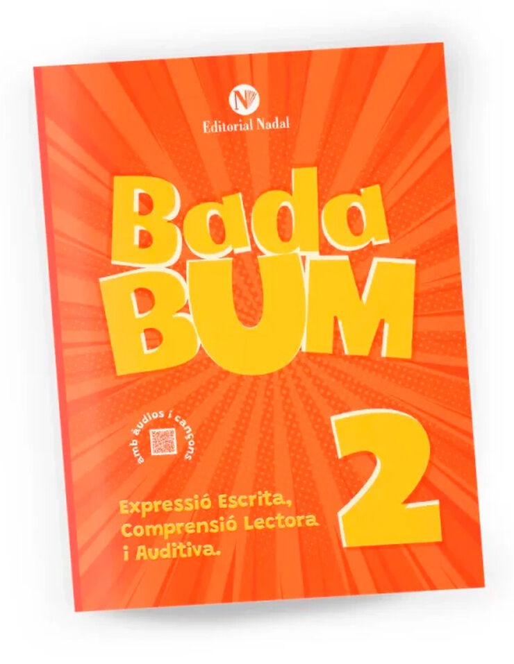 Bada Bum 2 Quadern d’expressió escrita, comprensió lectora i auditiva