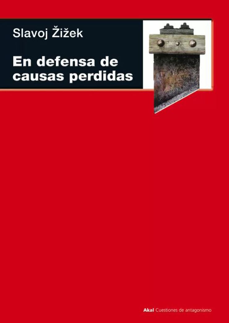 En defensa de las causas perdidas