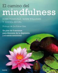El Camino del mindfulness El Camino del mindfulness
