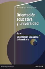 Orientación educativa y universidad Orientación educativa y universidad