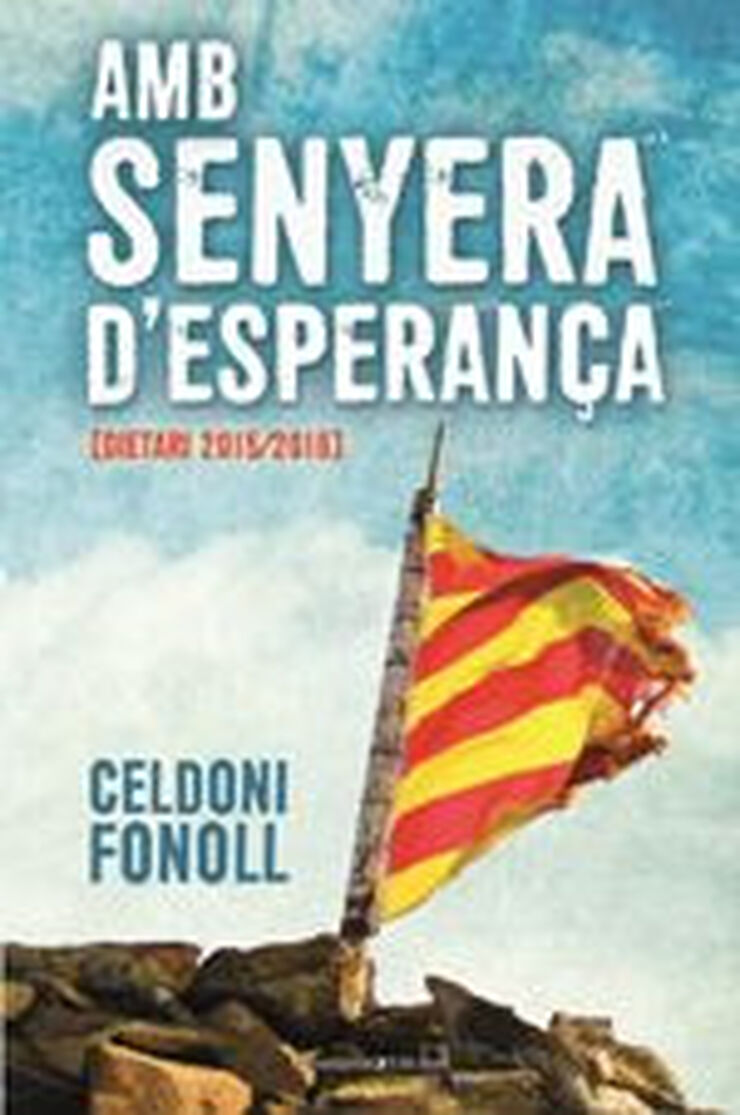 Amb senyera d'esperança