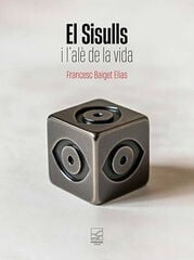El sisulls i l'al&egrave; de la vida