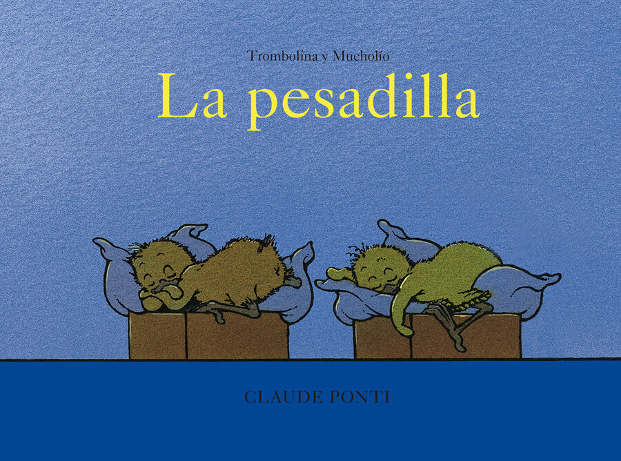 Trombolina y Muchol&iacute;o: La pesadilla