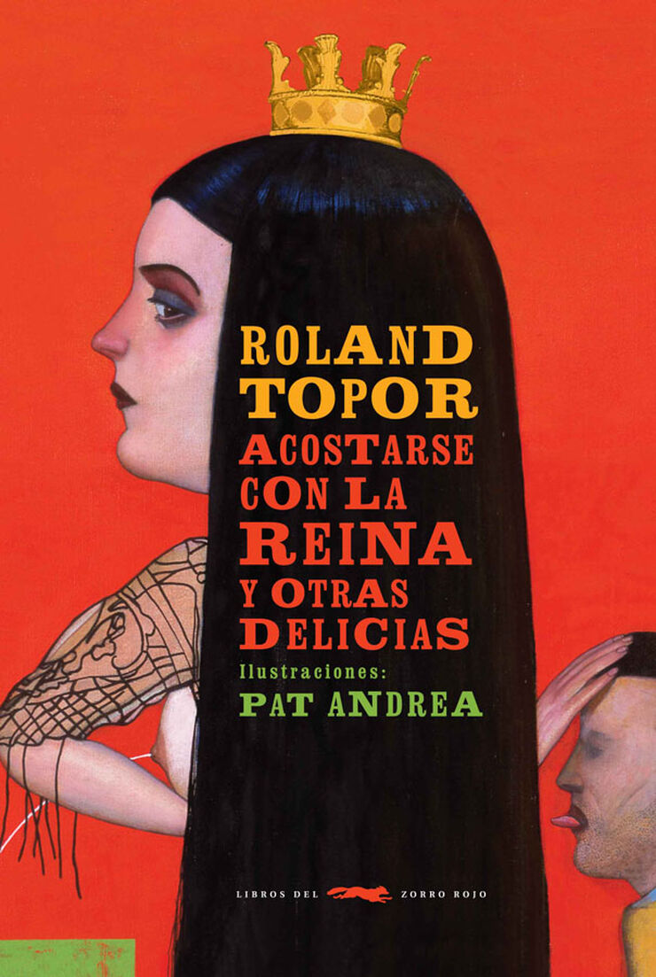 Acostarse con la reina y otras delicias