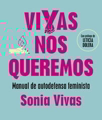 Vivas nos queremos Vivas nos queremos