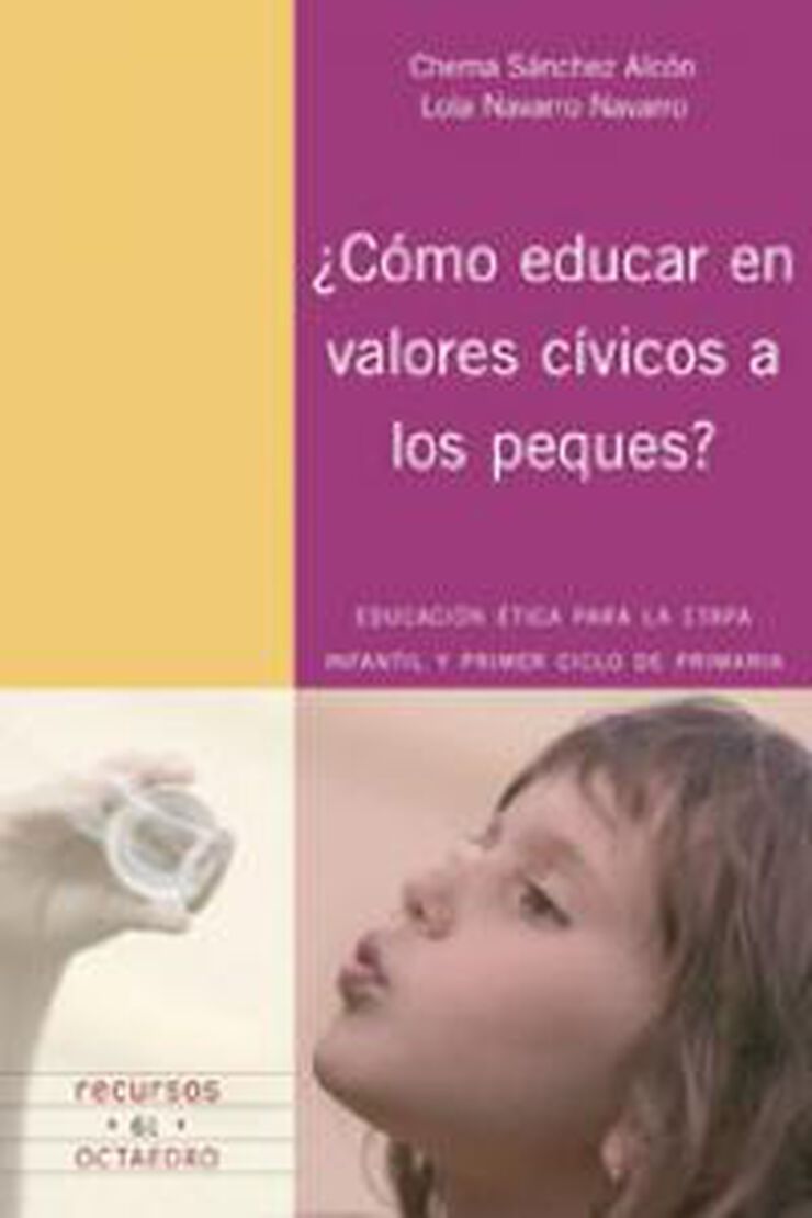 ¿Cómo educar en valores cívicos a los peques?