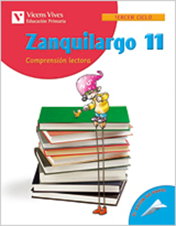 Zanquilargo 11 Comprensión Lectora 6º Primaria