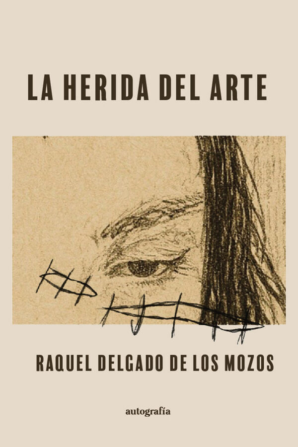 La herida del arte
