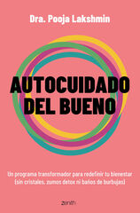 Autocuidado del bueno Autocuidado del bueno