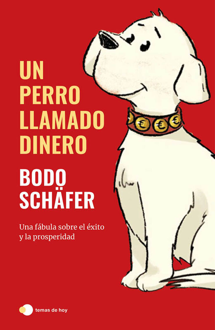 Un perro llamado Dinero