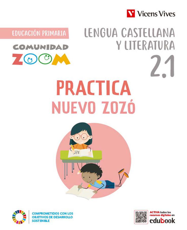 Practica Nuevo Zozó Lengua Castellana 2 Trim Comunidad Zoom