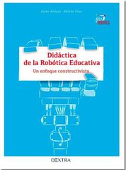 Didáctica de la robótica educativa. Un e Didáctica de la robótica educativa. Un e