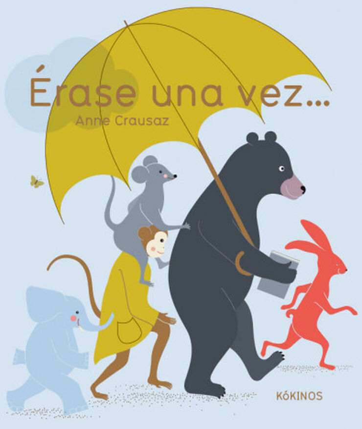 Érase una vez ...
