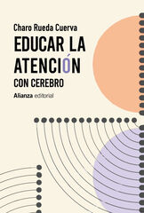 Educar la atención Educar la atención