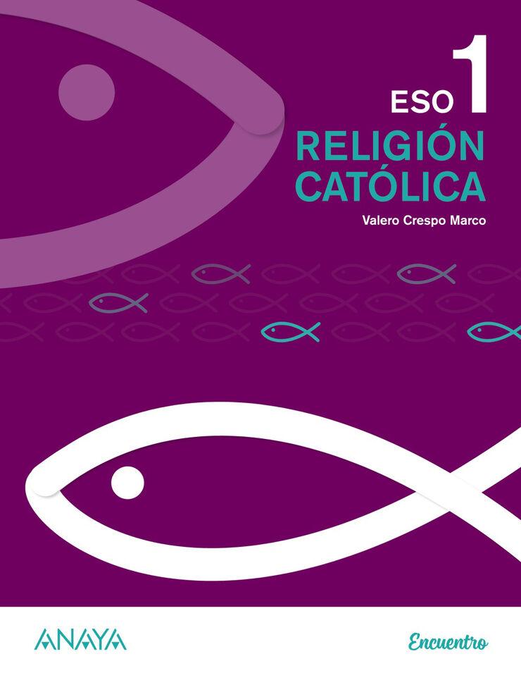 Religión Católica/20 Eso 1 Anaya Text 9788469871980