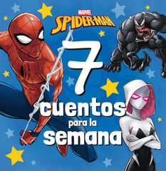 Spider-Man. 7 cuentos para la semana Spider-Man. 7 cuentos para la semana