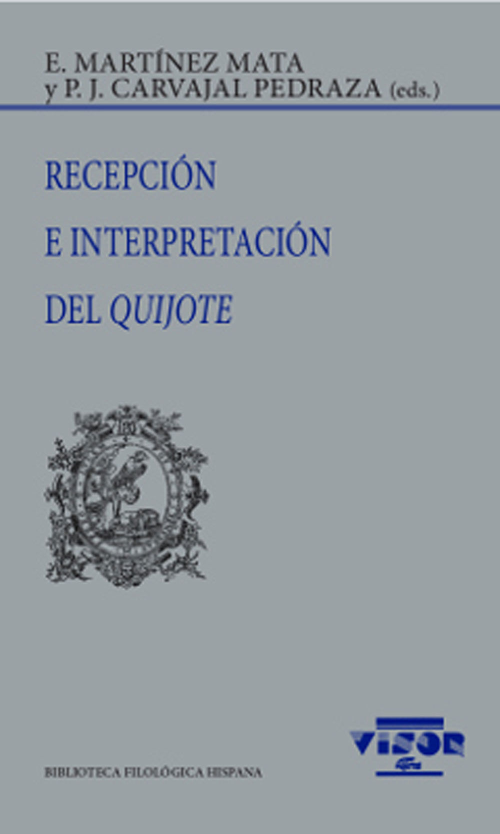 Recepci&oacute;n e interpretaci&oacute;n del Quijote