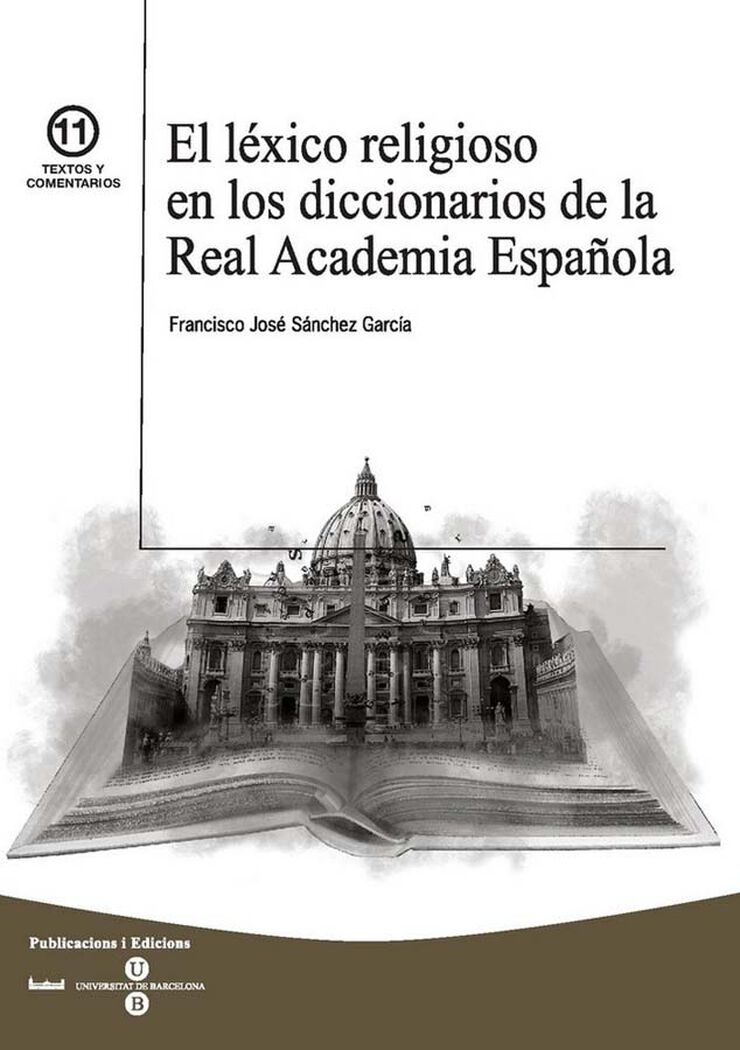 El l&eacute;xico religioso en los diccionarios de la Real Academia Espa&ntilde;ola