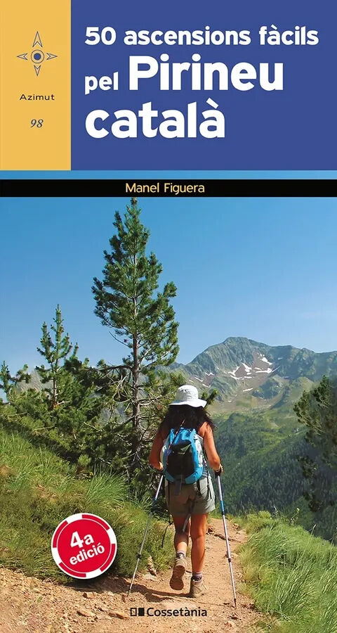 50 ascensions f&agrave;cils pel Pirineu catal&agrave;