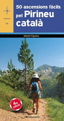 50 ascensions f&agrave;cils pel Pirineu catal&agrave;