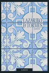 Lazarillo de Tormes Lazarillo de Tormes