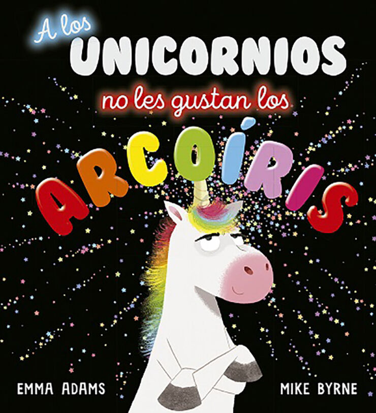 A los unicornios no les gustan los arcoíris