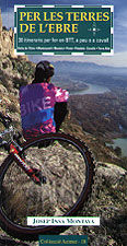 Per les terres de l&acute;Ebre: 30 itineraris