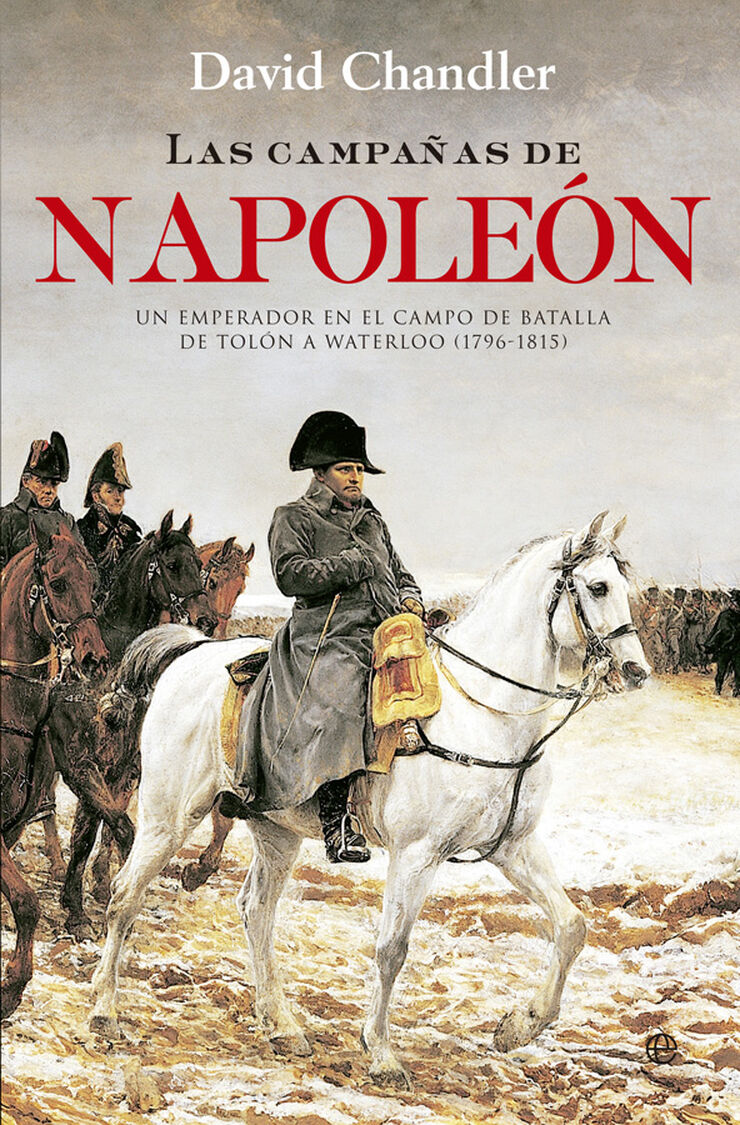 Las campañas de Napoleón