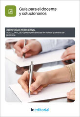 Operaciones b&aacute;sicas en viveros y centros de jardiner&iacute;a. AGA_C_001_3B Gu&iacute;a para el docente y solucionarios
