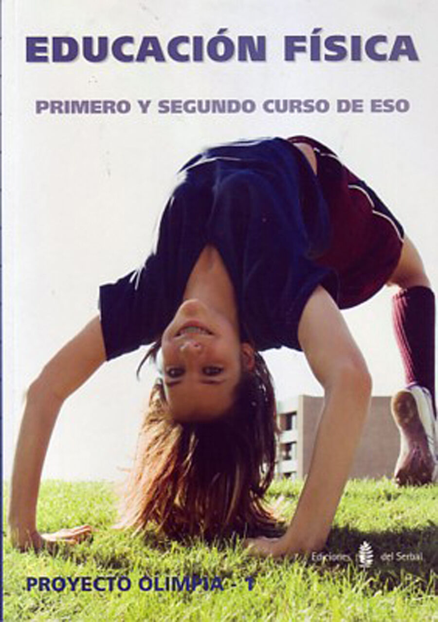 Ol&iacute;mpia-1. Educaci&oacute;n F&iacute;sica. Primero y Segundo Cursode ESO