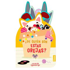 Cucutrás sonoros. ¿De quién son estas orejas? Sonidos y lengüetas Cucutrás sonoros. ¿De quién son estas orejas? Sonidos y lengüetas