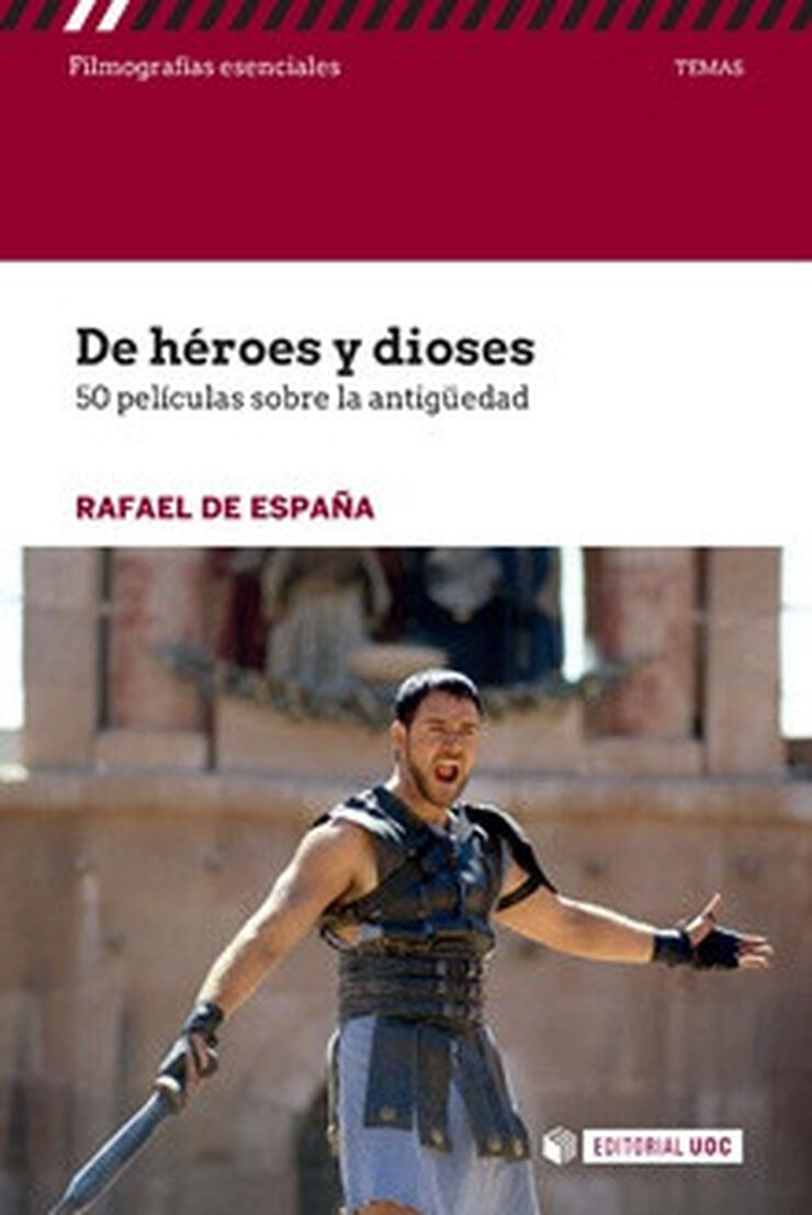 De héroes y dioses. 50 películas sobre l