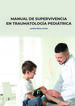 Manual de supervivencia en traumatología