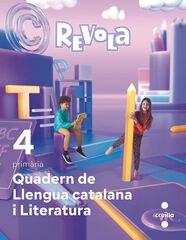 Quad. Llengua Catalana 4t Primària Revola Quad. Llengua Catalana 4t Primària Revola