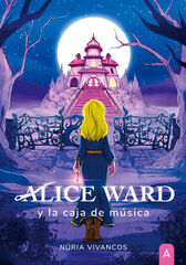 Alice Ward y la caja de música