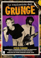 La explosión del grunge