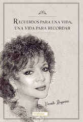 Recuerdos para una vida, una vida para recordar Recuerdos para una vida, una vida para recordar