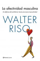 La afectividad masculina La afectividad masculina